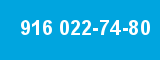 916 022-74-80
